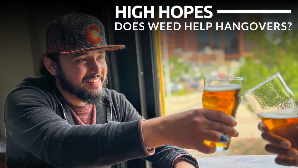 High Hopes: Does Weed Help Hangovers?