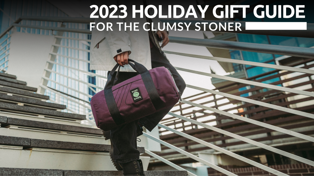 Gift Guide: Clumsy Stoner