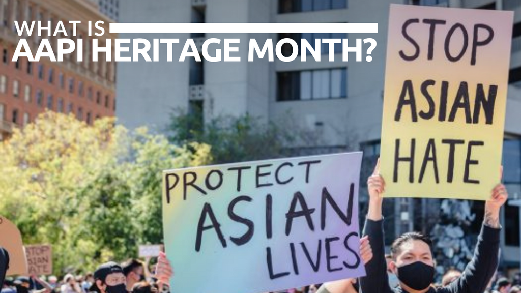 What is AAPI Heritage Month?